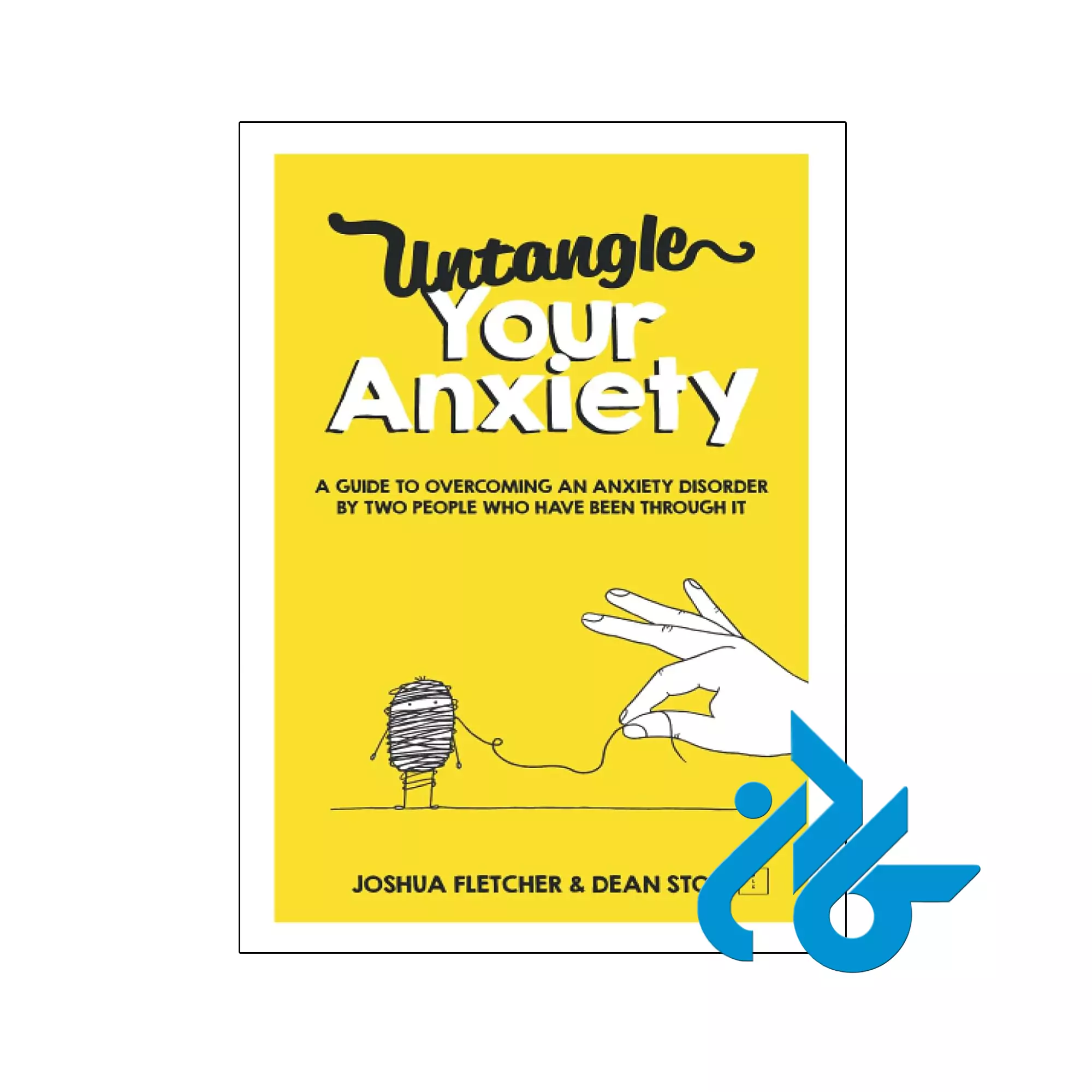 Untangle Your Anxiety خرید و قیمت کتاب Untangle Your Anxiety از فروشگاه کادن