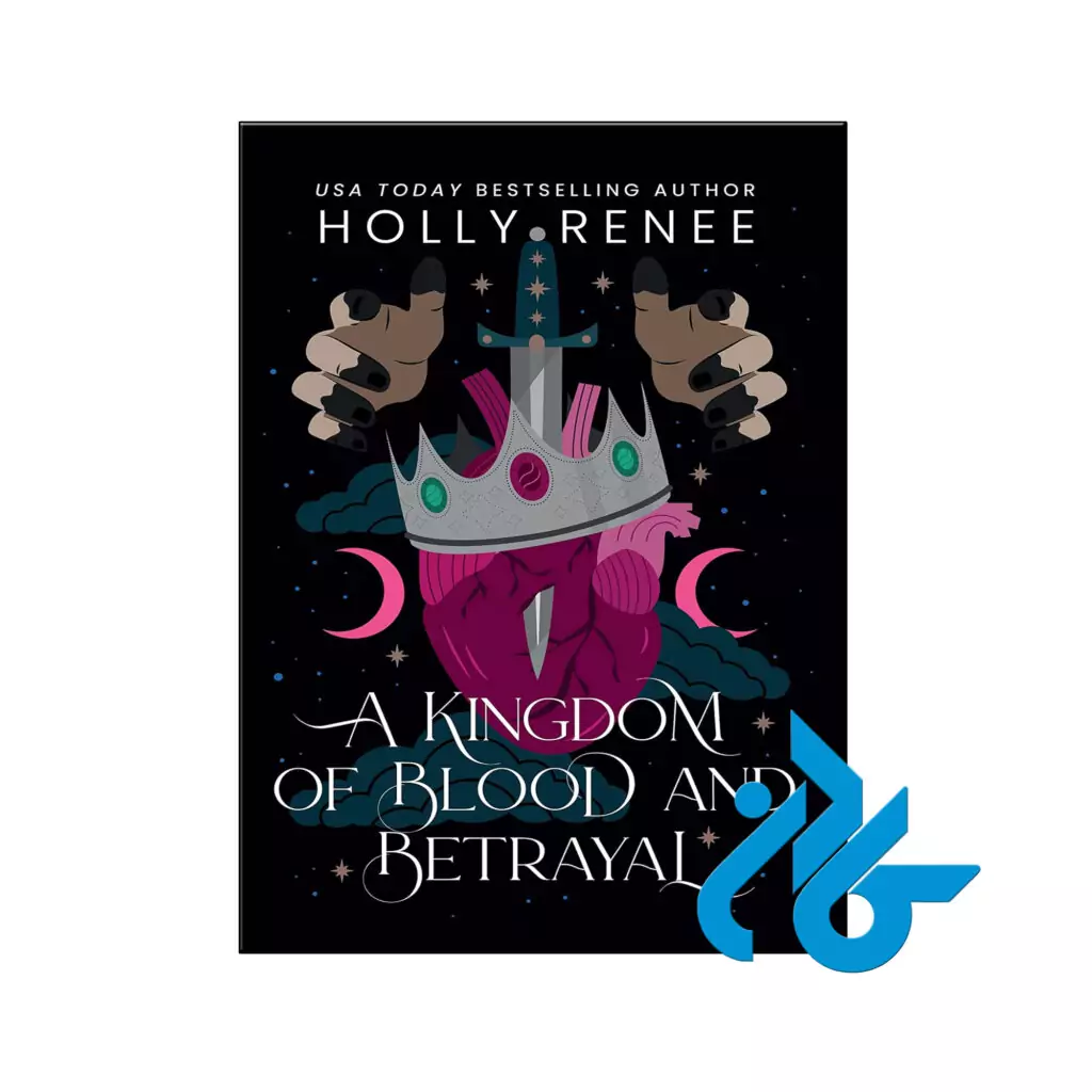 خرید و قیمت کتاب A Kingdom of Blood and Betrayal از فروشگاه کادن