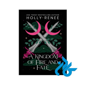 خرید و قیمت کتاب A Kingdom of Fire and Fate از فروشگاه کادن
