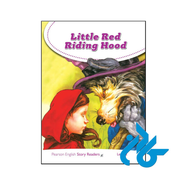خرید و قیمت کتاب داستان Pearson English Story Readers Level 2 Little Red Riding Hood از فروشگاه کادن