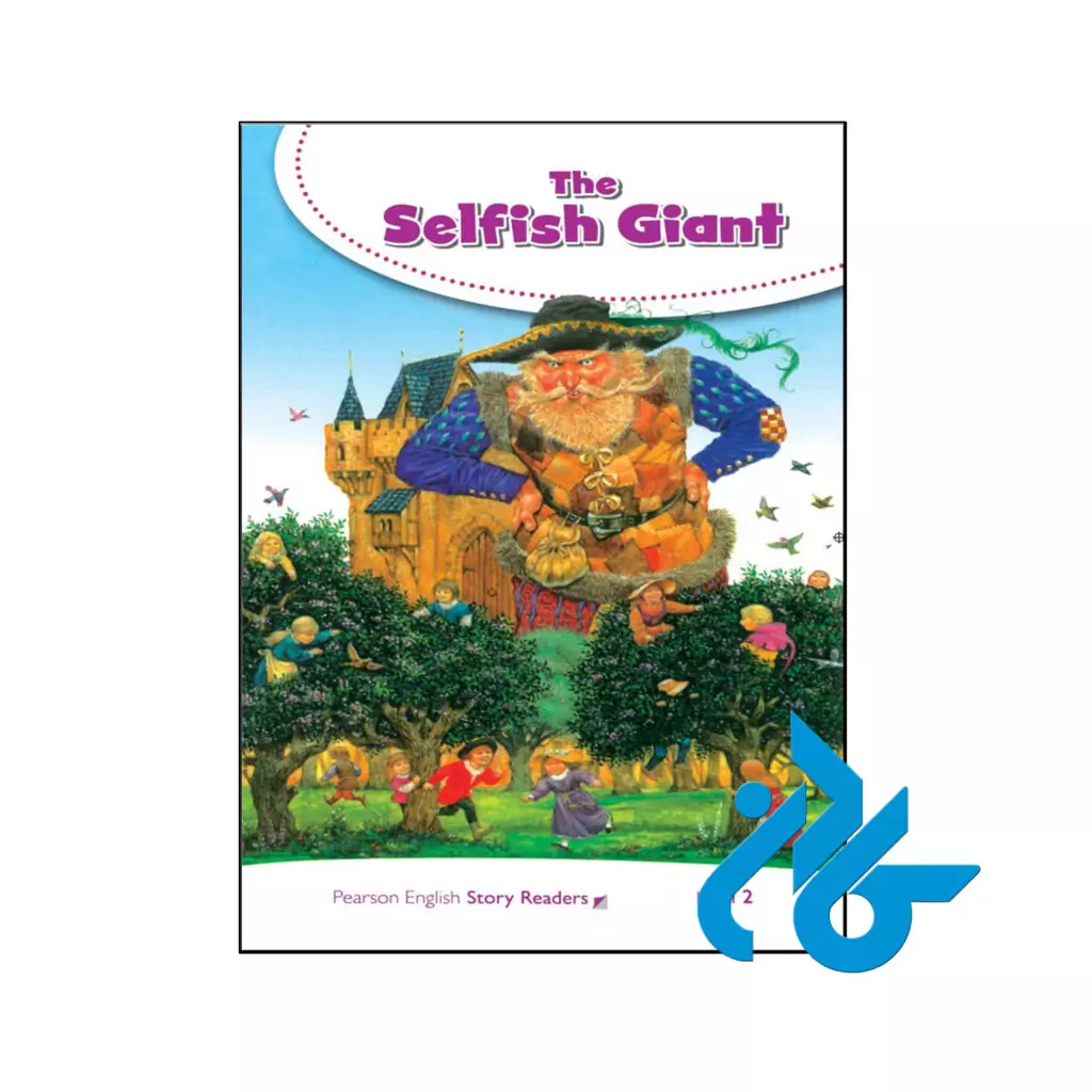 خرید و قیمت کتاب داستان Pearson English Story Readers Level 2 The Selfish Giant از فروشگاه کادن