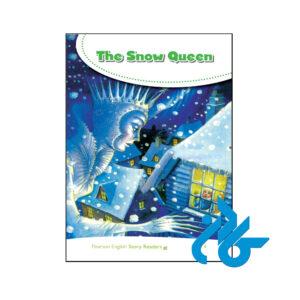 خرید و قیمت کتاب داستان Pearson English Story Readers Level 4 The Snow Queen از فروشگاه کادن