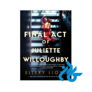 خرید و قیمت کتاب The Final Act of Juliette Willoughby از فروشگاه کادن