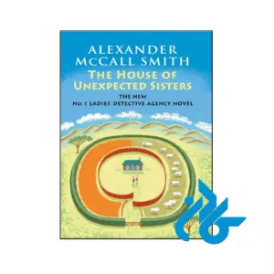 خرید و قیمت کتاب The House of Unexpected Sisters از فروشگاه کادن