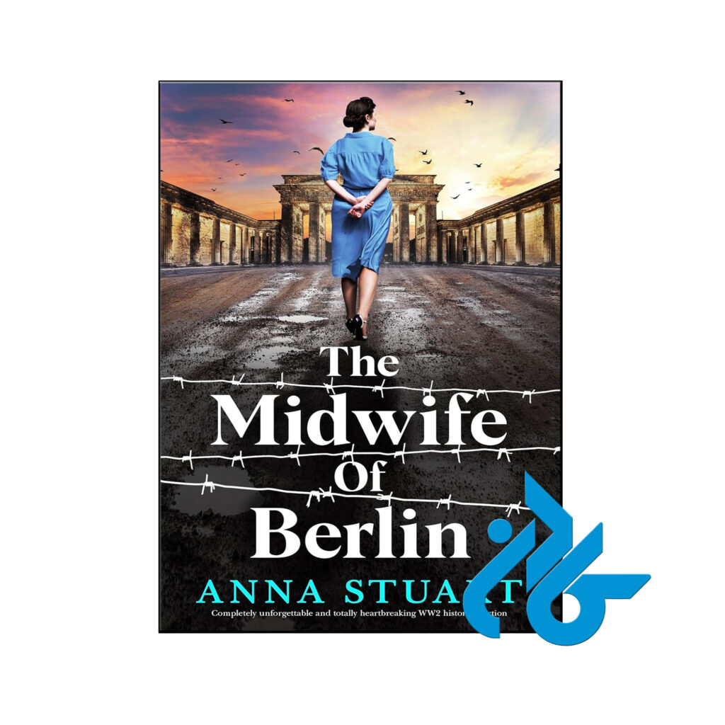 خرید و قیمت کتاب The Midwife of Berlin از فروشگاه کادن