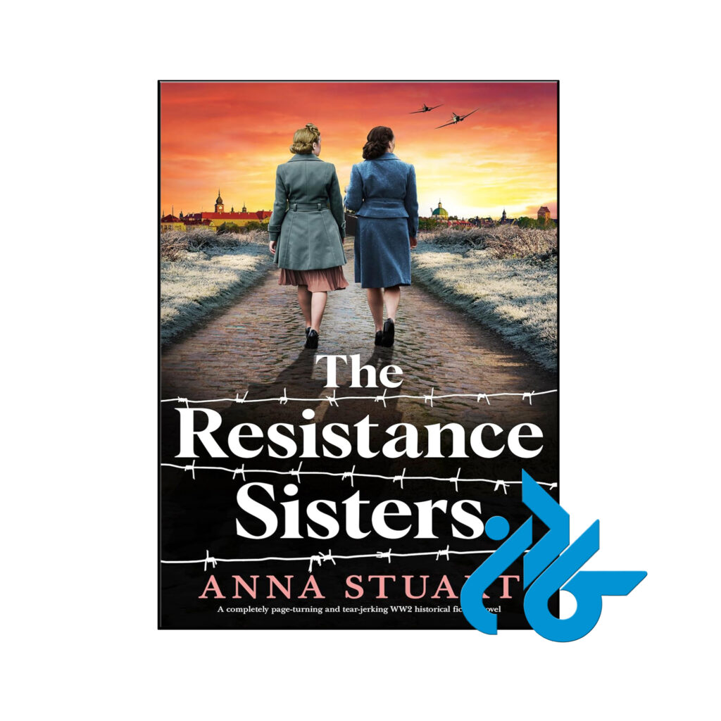 خرید و قیمت کتاب The Resistance Sisters از فروشگاه کادن