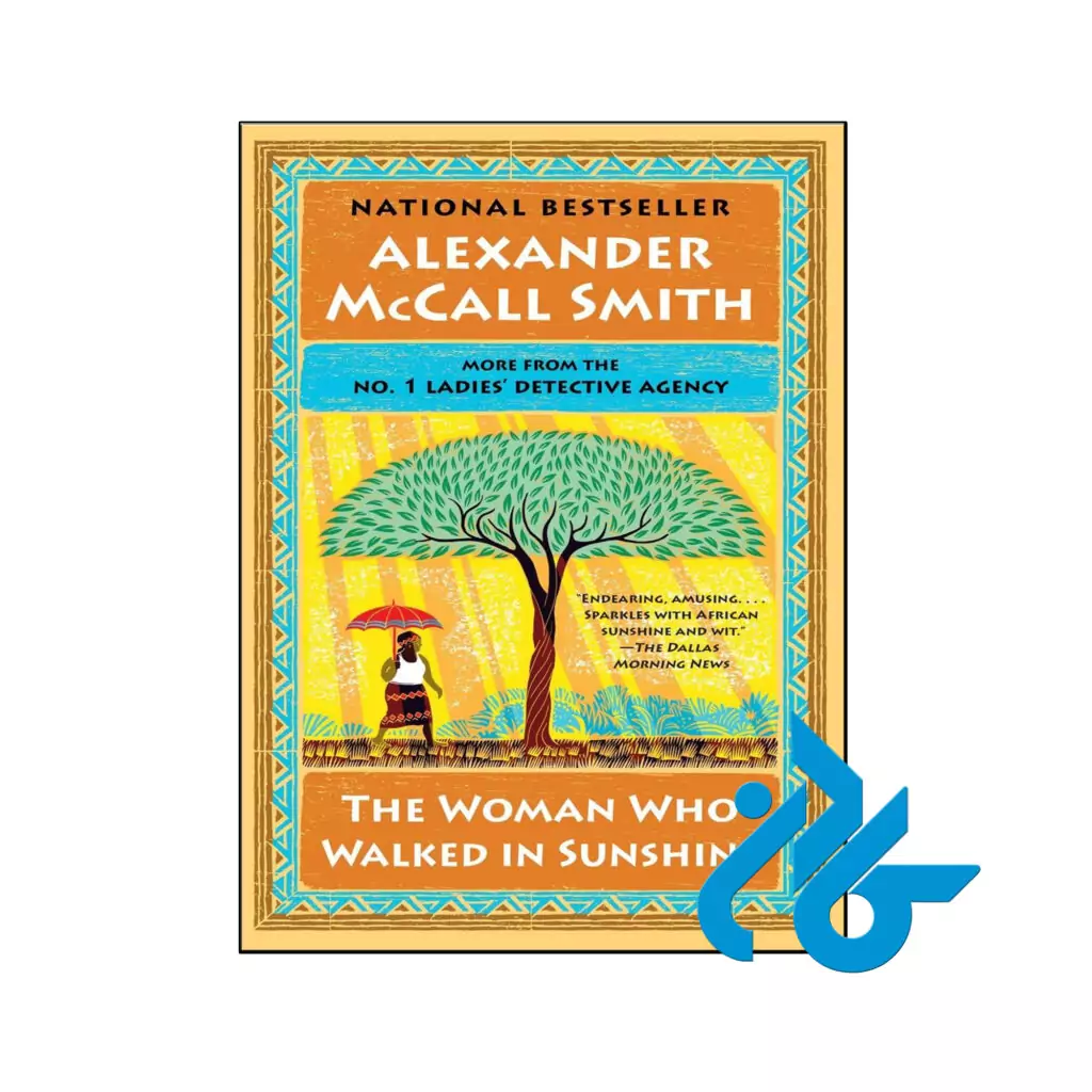 خرید و قیمت کتاب The Woman Who Walked in Sunshine از فروشگاه کادن