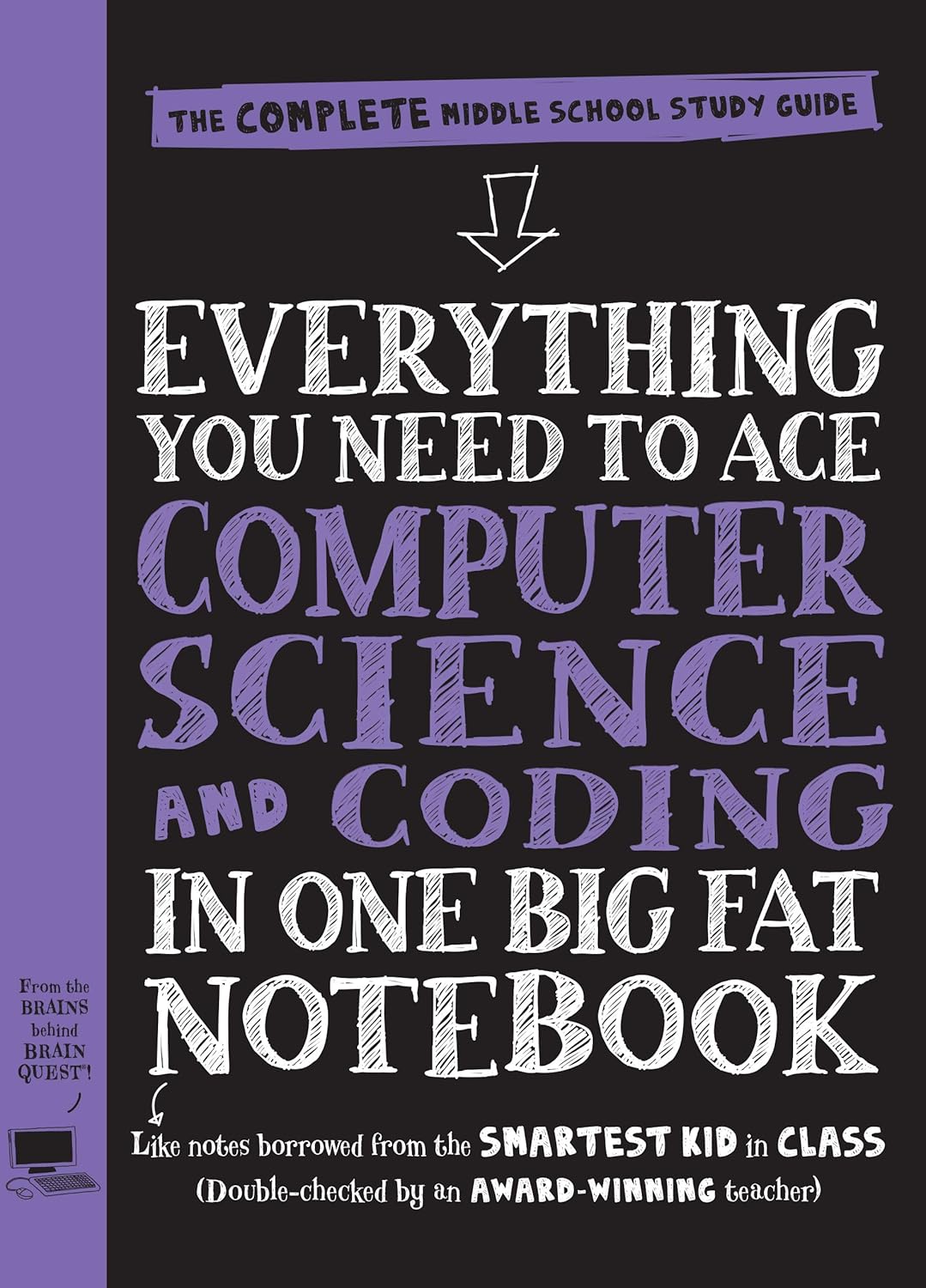 کتاب Everything You Need to Ace Computer Science and Coding in One Big Fat Notebook