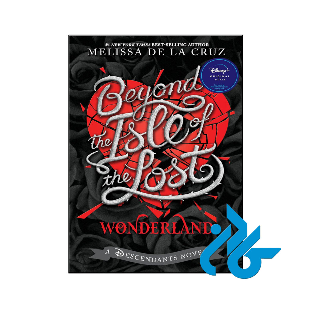 خرید و قیمت کتاب Beyond the Isle of the Lost از فروشگاه کادن