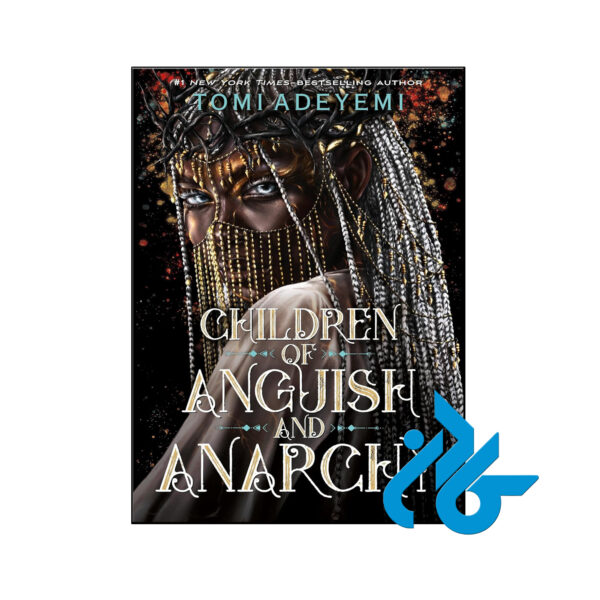 خرید و قیمت کتاب Children of Anguish and Anarchy از فروشگاه کادن