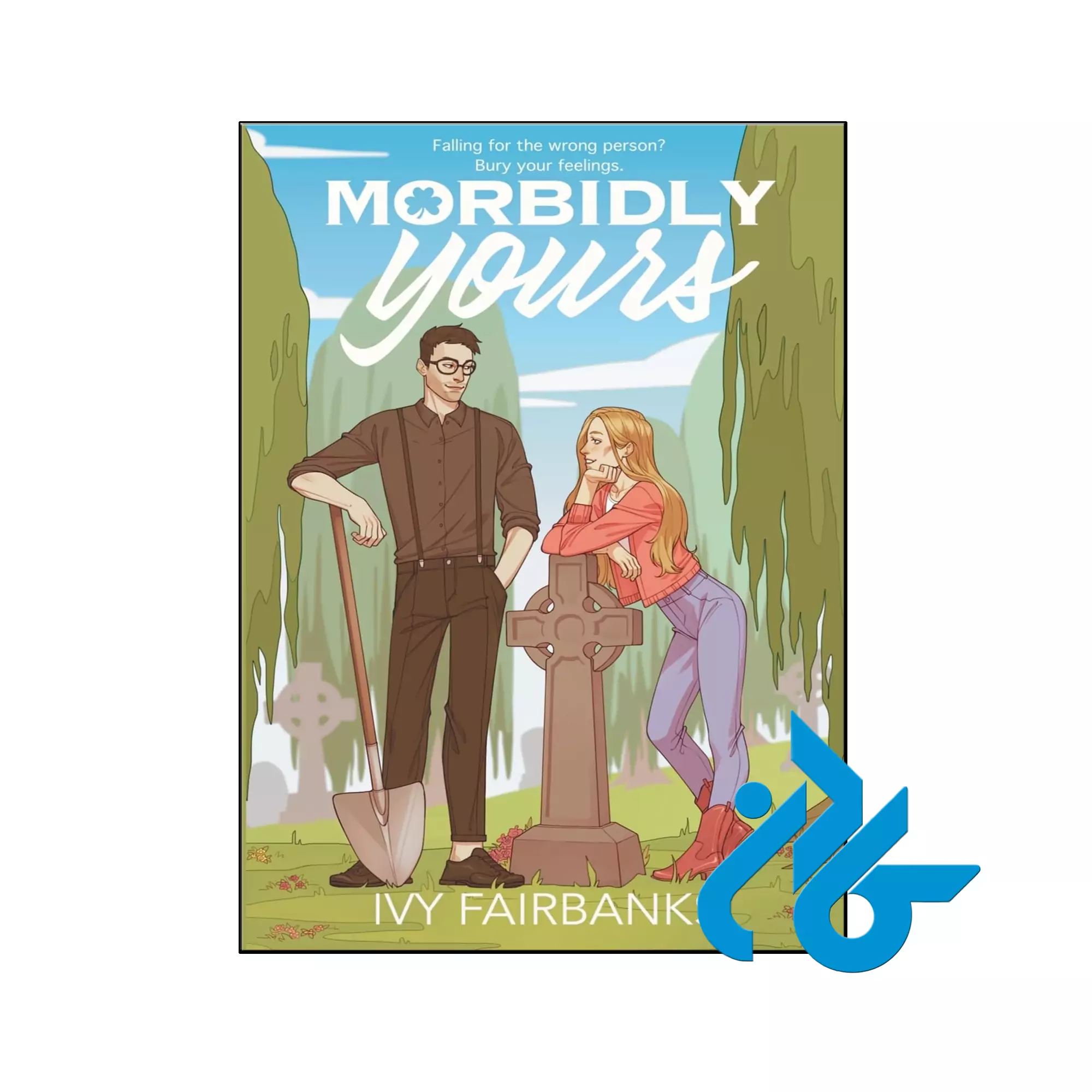 Morbidly Yours عاشقانه خرید و قیمت کتاب Morbidly Yours از فروشگاه کادن