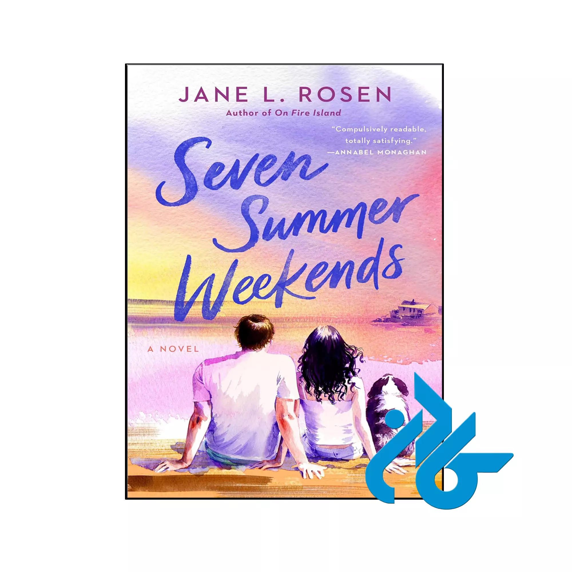 Seven Summer Weekends عاشقانه خرید و قیمت کتاب Seven Summer Weekends از فروشگاه کادن