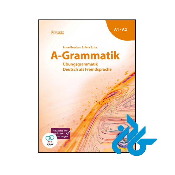 خرید و قیمت کتاب گرامر آلمانی A Grammatik A1 A2 از فروشگاه کادن