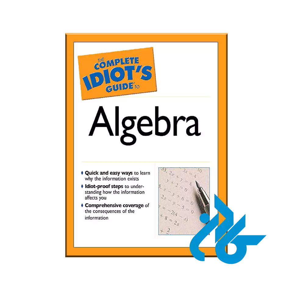The Complete Idiot's Guide to Algebra