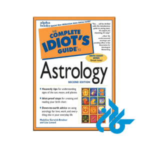 The Complete Idiot's Guide to Astrology