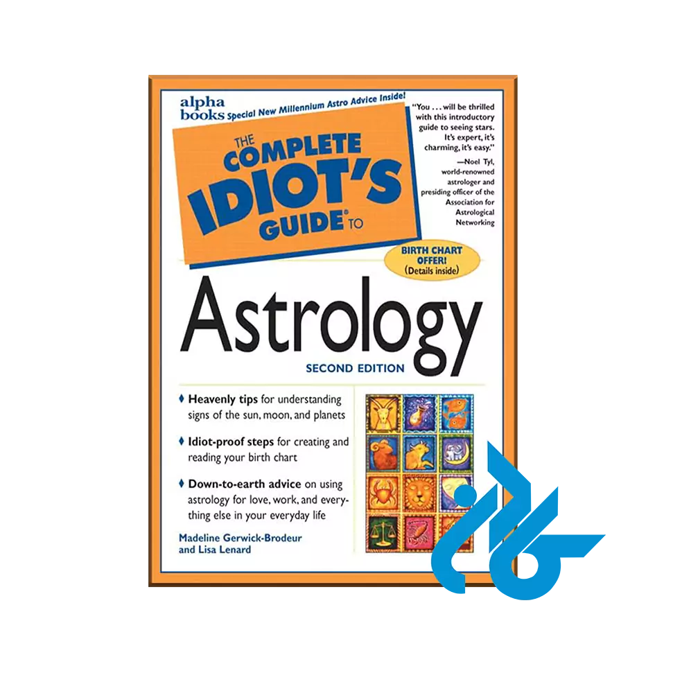 The Complete Idiot's Guide to Astrology