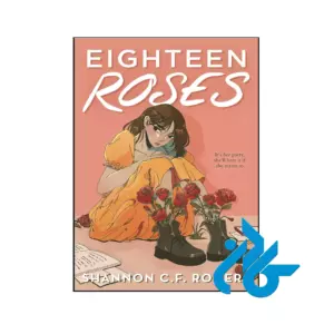 خرید و قیمت کتاب Eighteen Roses از فروشگاه کادن
