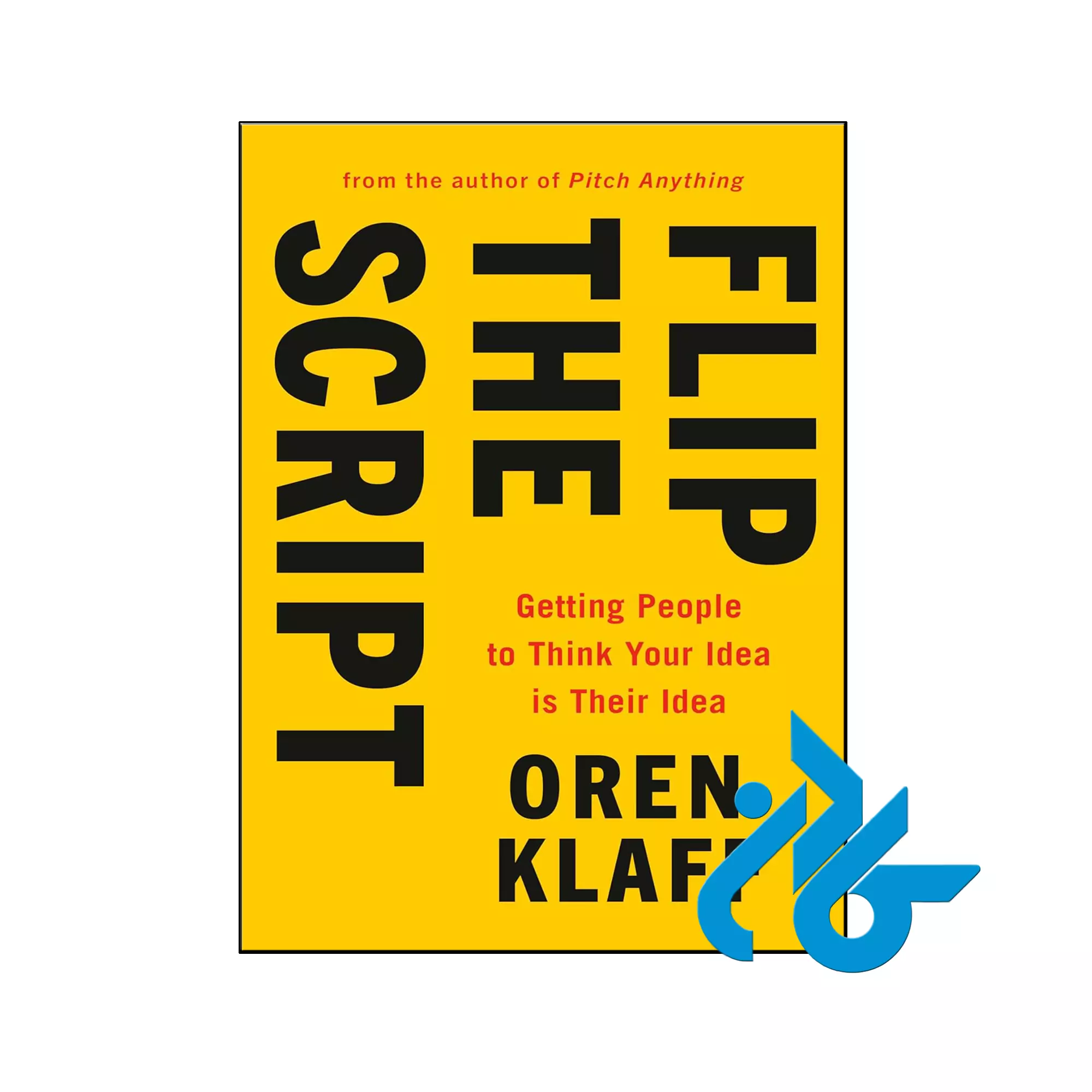 Flip the Script خرید و قیمت کتاب Flip the Script از فروشگاه کادن