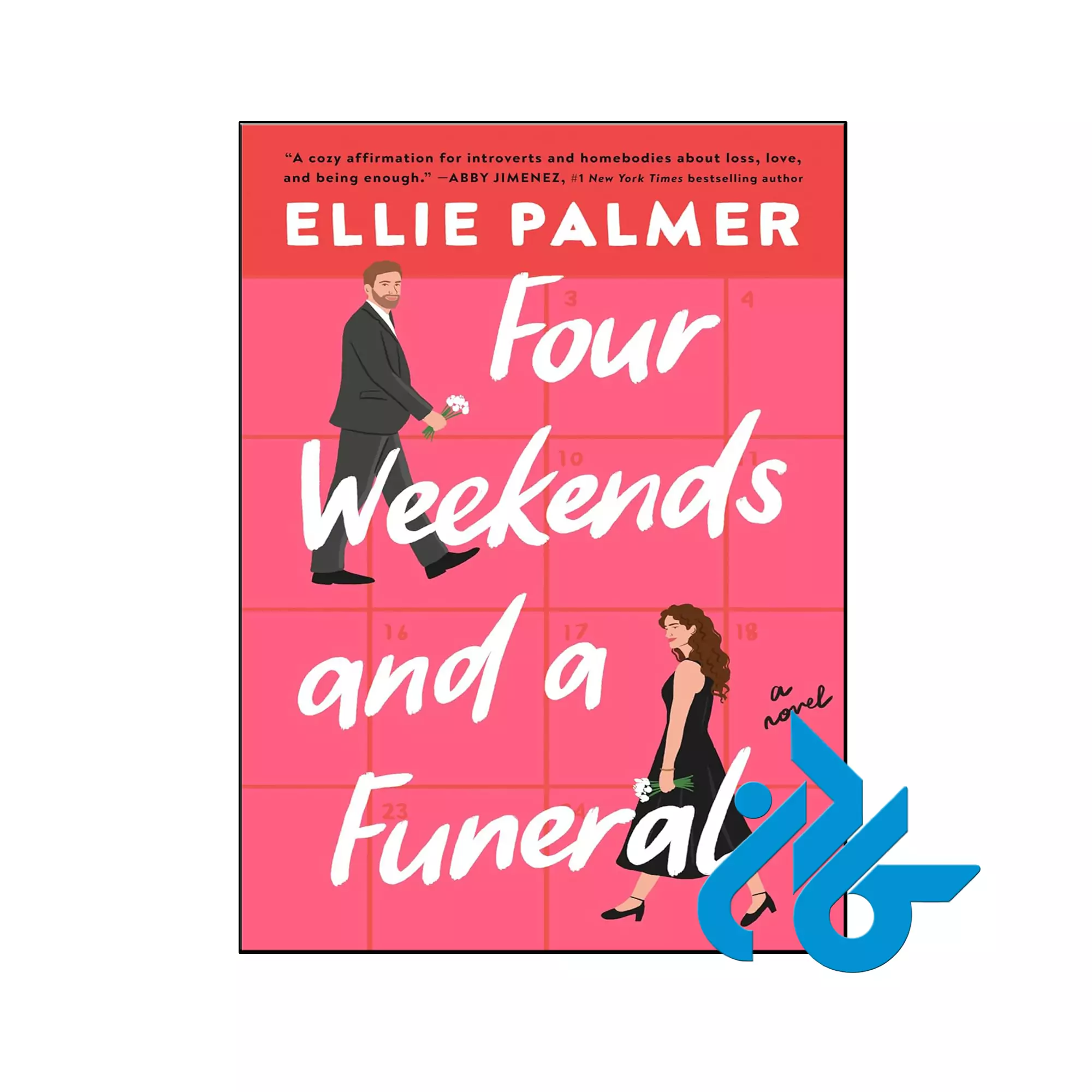 Four Weekends and a Funeral عاشقانه خرید و قیمت کتاب Four Weekends and a Funeral از فروشگاه کادن