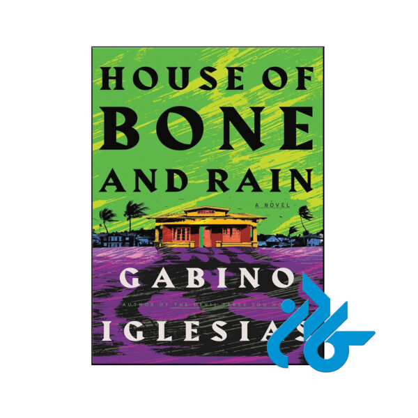 خرید و قیمت کتاب House of Bone and Rain از فروشگاه کادن