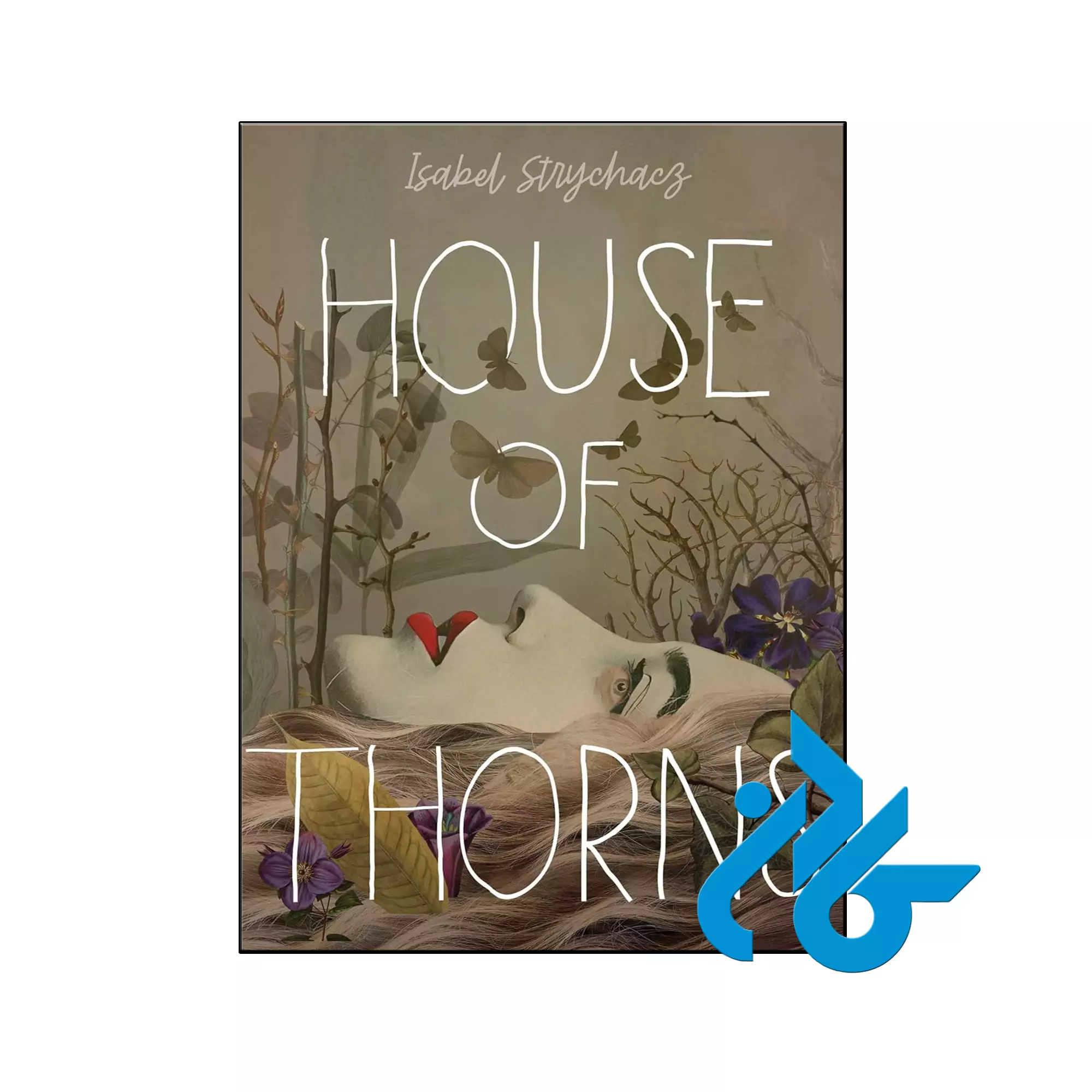 House of Thorns ترسناک خرید و قیمت کتاب House of Thorns از فروشگاه کادن