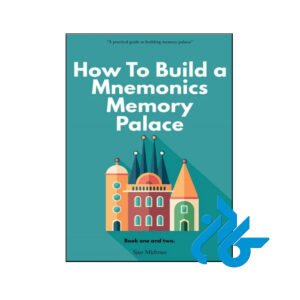 خرید و قیمت کتاب How To build a Mnemonics Memory Palace از فروشگاه کادن