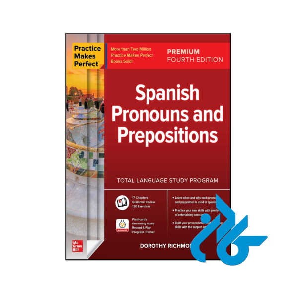 خرید و قیمت کتاب Practice Makes Perfect Spanish Pronouns and Prepositions Premium 4th از فروشگاه کادن