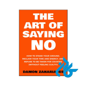 خرید و قیمت کتاب The Art Of Saying NO از فروشگاه کادن