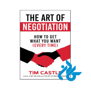 خرید و قیمت کتاب The Art of Negotiation از فروشگاه کادن