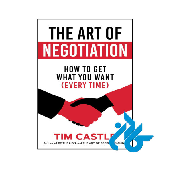 خرید و قیمت کتاب The Art of Negotiation از فروشگاه کادن