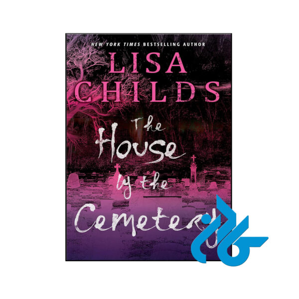 خرید و قیمت کتاب The House by the Cemetery از فروشگاه کادن