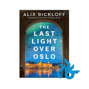 خرید و قیمت کتاب The Last Light Over Oslo از فروشگاه کادن