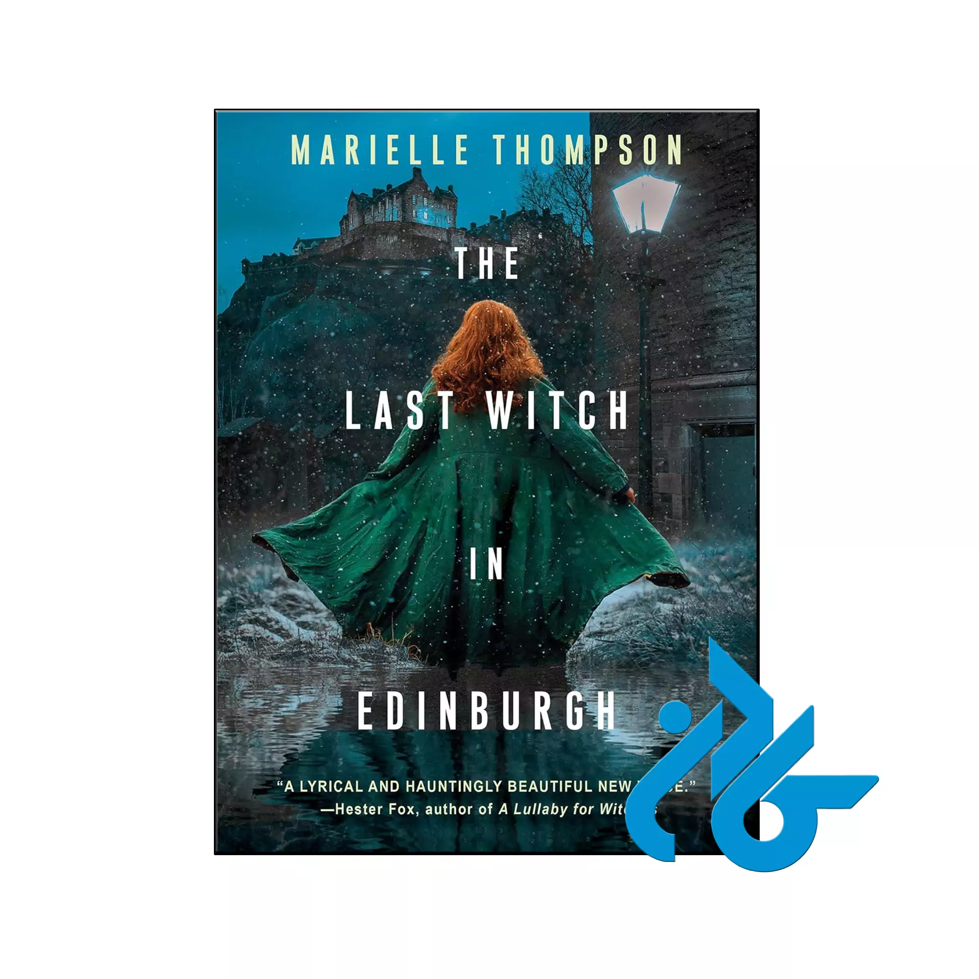 The Last Witch in Edinburgh فانتزی خرید و قیمت کتاب The Last Witch in Edinburgh از فروشگاه کادن