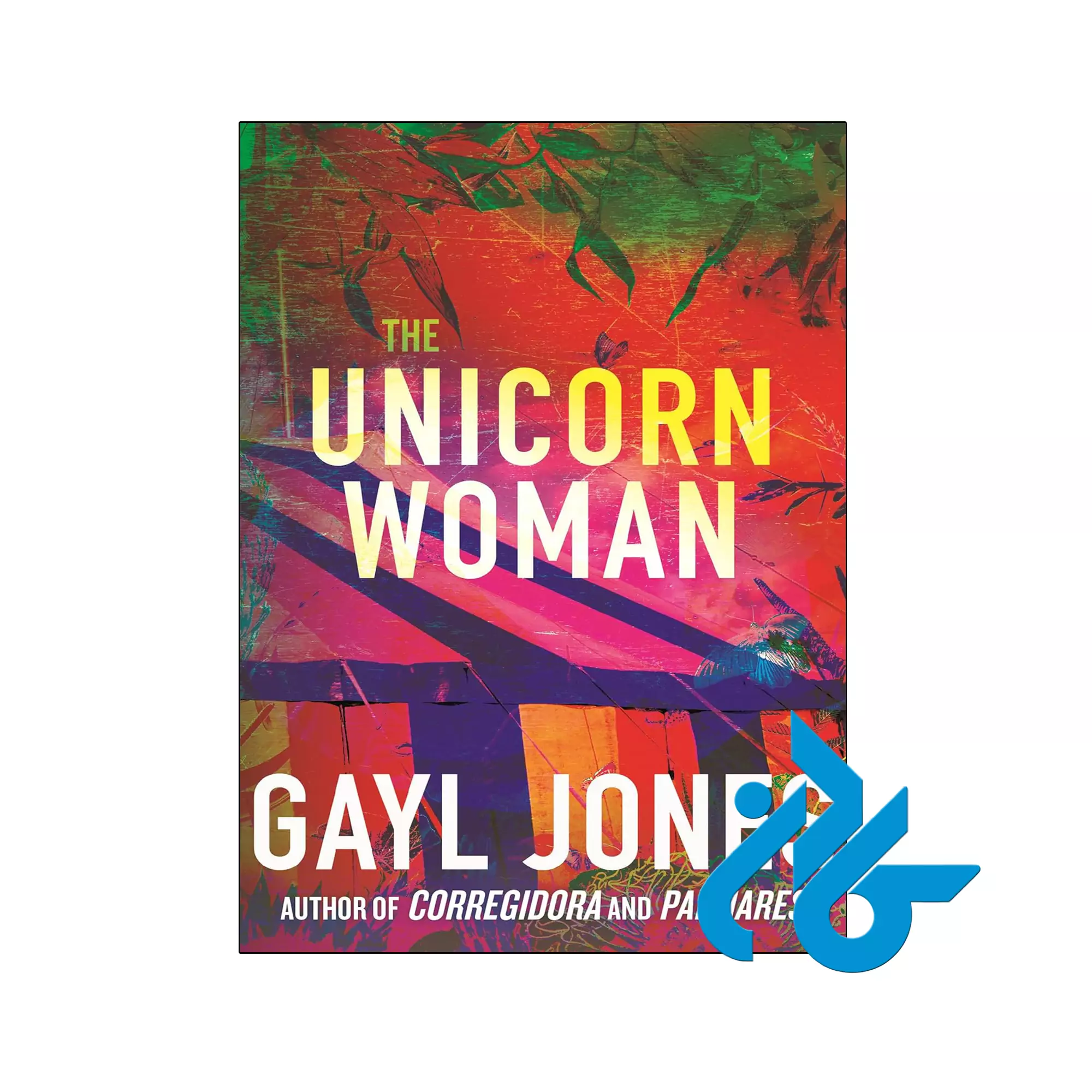 The Unicorn Woman خرید و قیمت کتاب The Unicorn Woman از فروشگاه کادن