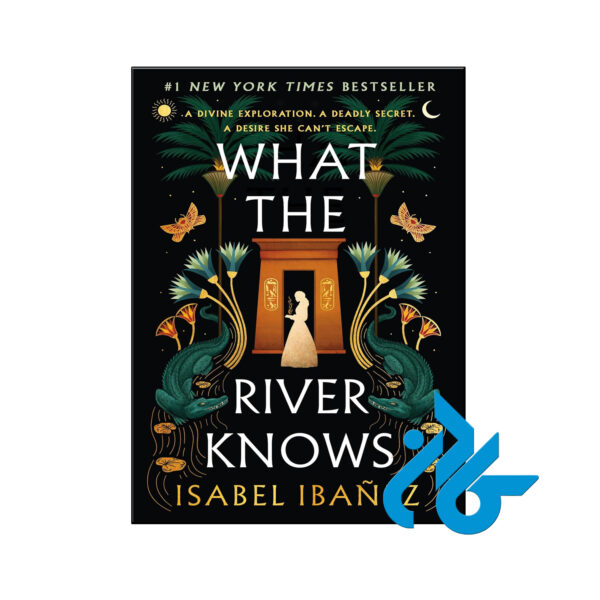 خرید و قیمت کتاب What the River Knows از فروشگاه کادن