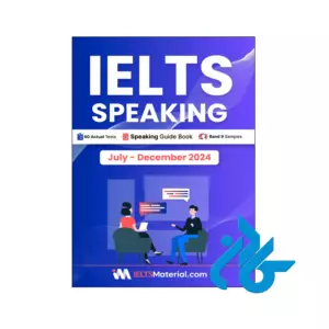 خرید و قیمت کتاب انگلیسی آزمون آیلتس IELTS Speaking July December 2024 از فروشگاه کادن