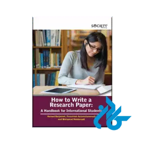 How to Write a Research Paper : A Handbook for International students