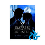 خرید و قیمت کتاب An Empress of Fire & Steel از فروشگاه کادن