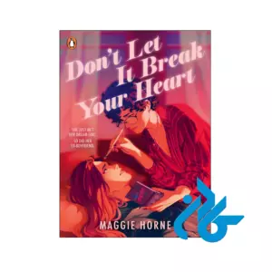 خرید و قیمت کتاب Dont Let It Break Your Heart از فروشگاه کادن
