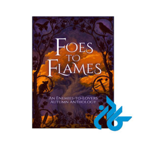 خرید و قیمت کتاب Foes to Flames از فروشگاه کادن