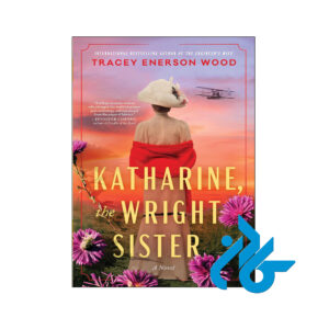 خرید و قیمت کتاب Katharine the Wright Sister از فروشگاه کادن