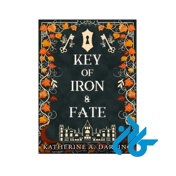 خرید و قیمت کتاب Key of Iron and Fate از فروشگاه کادن