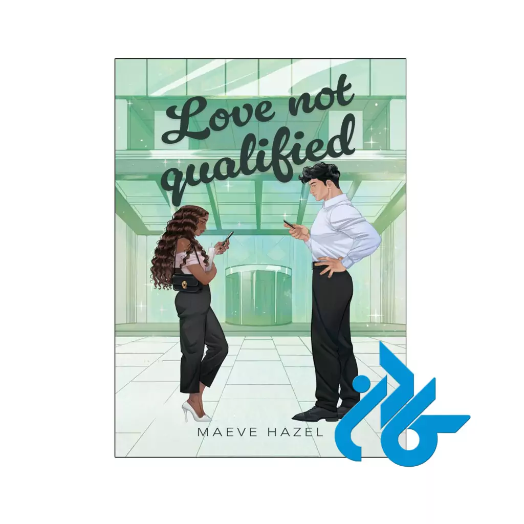 خرید و قیمت کتاب Love Not Qualified از فروشگاه کادن