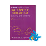 خرید و قیمت کتاب Skills for the TOEFL iBT Test Listening and Speaking 3rd از فروشگاه کادن