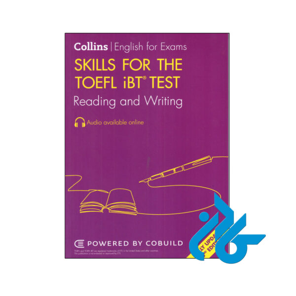 خرید و قیمت کتاب Skills for the TOEFL iBT Test Reading and Writing 3rd از فروشگاه کادن