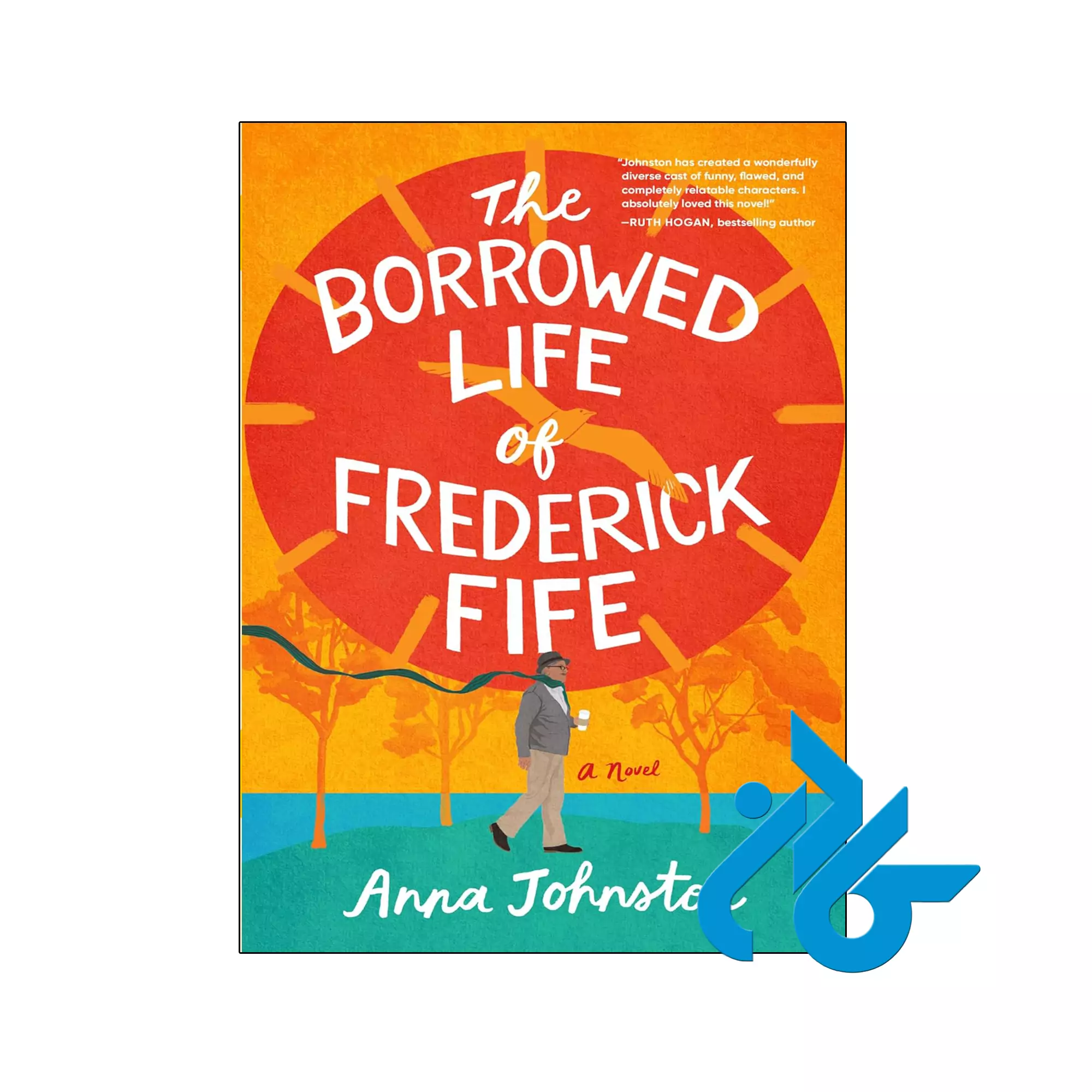 The Borrowed Life of Frederick Fife خرید و قیمت کتاب The Borrowed Life of Frederick Fife از فروشگاه کادن