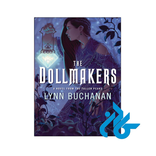 خرید و قیمت کتاب The Dollmakers از فروشگاه کادن