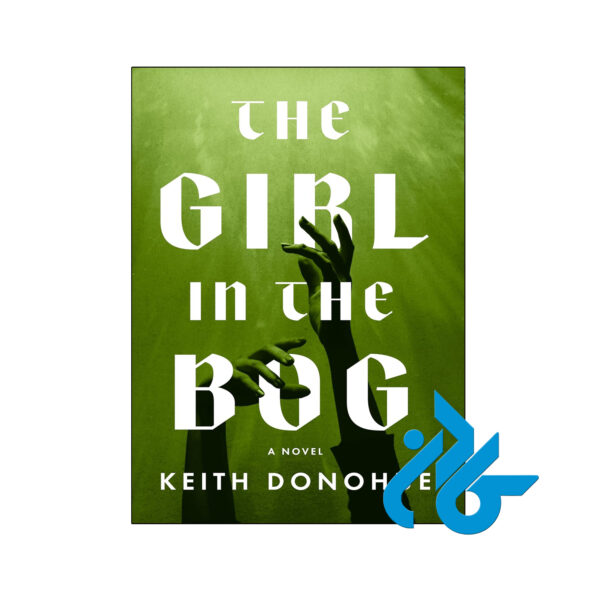 خرید و قیمت کتاب The Girl in the Bog از فروشگاه کادن