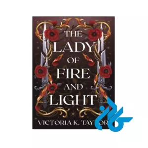 خرید و قیمت کتاب The Lady of Fire and Light از فروشگاه کادن