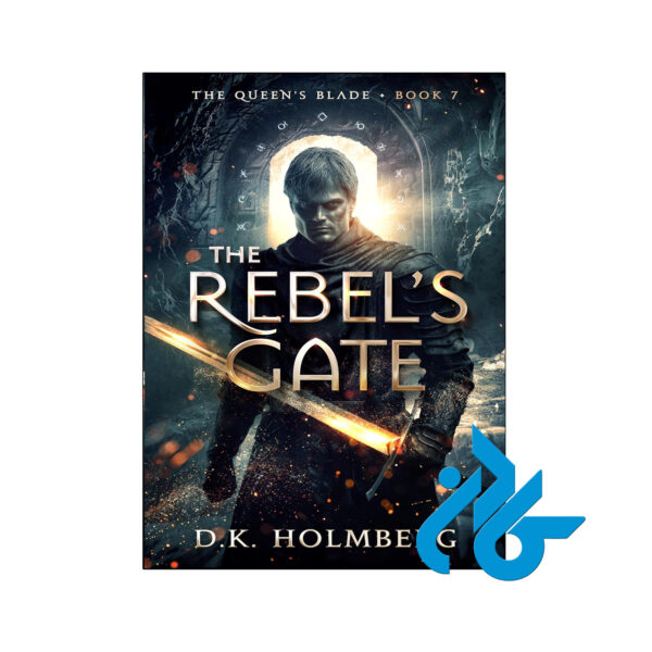 خرید و قیمت کتاب The Rebels Gate از فروشگاه کادن